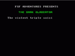 Dark Gladiator, The (1993)(FSF Adventures)[128K]